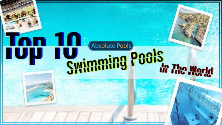 Top 10 Swimming Pools